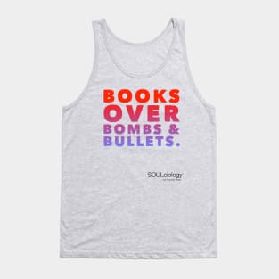 BOBB (Books Over Bombs & Bullets) Tank Top